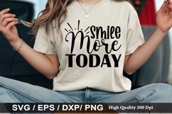 Smile More Today - Inspirational SVG Design Product Image 1