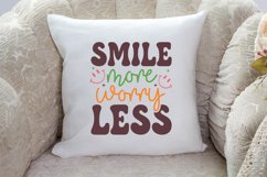 Smile more worry less SVG , Inspirational SVG Product Image 3