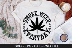 Smoke Weed Everyday - Weed SVG Design Product Image 1