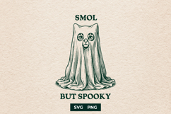 Cute Ghost Cat SVG Smol But Spooky Halloween PNG Art Product Image 1