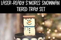 S&#039;mores Snowman Tiered Tray SVG | Six Laser Cut SVG Files Product Image 9
