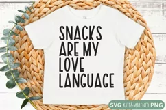 Snacks Are My Love Language SVG | Funny Kids Valentine SVG Product Image 1