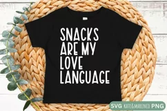 Snacks Are My Love Language SVG | Funny Kids Valentine SVG Product Image 2