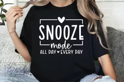 Snooze Mode SVG - Tired Mode PNG - Mothers Day - Tired Mama Product Image 4