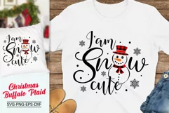I Am Snow Cute Svg, Christmas Buffalo Plaid Svg, Snowman Svg Product Image 1