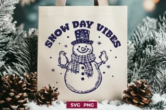 Snow Day Vibes Snowman SVG | Winter Sublimation PNG Design Product Image 1