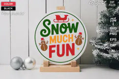 Snow Much Fun SVG | Christmas Round Sign SVG | Xmas SVG Product Image 1