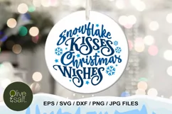 christmas wishes svg snowflake kisses christmas ornament svg Product Image 1