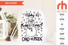 baby it’s cold outside svg, snowman with birds svg, snowman outline, xmas decoration svg, christmas scene svg, christmas sign svg, xmas window decor, window cling svg, christmas card svg, christmas shirt svg, xmas decoration svg, holiday design vector