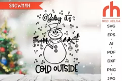 baby it’s cold outside svg, snowman with birds svg, snowman outline, xmas decoration svg, christmas scene svg, christmas sign svg, xmas window decor, window cling svg, christmas card svg, christmas shirt svg, xmas decoration svg, holiday design vector