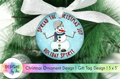 Spread The Christmas Joy Ornament | Snowman Ornament Print Product Image 1