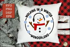 Walking in a winter wonderland SVG, Snowman SVG, Winter quote
