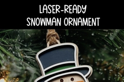 Snowman Ornament Laser Ready SVG |Christmas Laser SVG Product Image 4