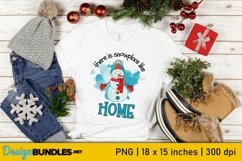 There is Snowplace Like Home Snowman Sublimation Product Image 1