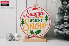 Snuggle And Watch It Snow SVG | Christmas Round Sign SVG Product Image 2