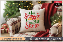 Snuggle And Watch It Snow SVG | Christmas SVG | Holiday SVG Product Image 4