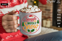 Snuggle And Watch It Snow SVG | Christmas Round Sign SVG Product Image 5
