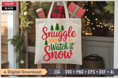Snuggle And Watch It Snow SVG | Christmas SVG | Holiday SVG Product Image 5
