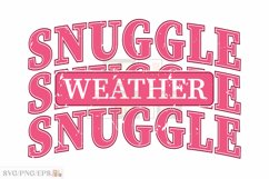 Snuggle Weather SVG, Cozy Winter Season PNG T-shirt Design Product Image 1