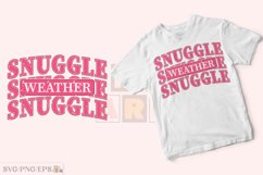 Snuggle Weather SVG, Cozy Winter Season PNG T-shirt Design Product Image 2