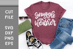 Snuggle Weather, Hand Lettered, Cut File Product Image 1