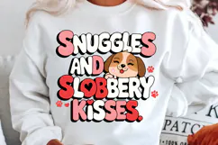 Snuggles And Slobbery Kisses Sublimation PNG Design Product Image 2
