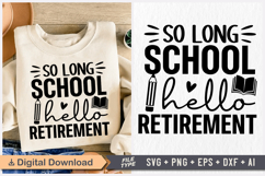 So Long School Hello Retirement SVG, Retirement SVG Product Image 1