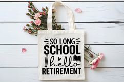 So Long School Hello Retirement SVG, Retirement SVG Product Image 4
