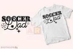 Sports Daddy PNG Father, Soccer Dad SVG T-shirt Design Product Image 2