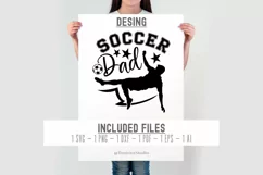 Soccer Dad SVG | Soccer SVG Cut Files | Soccer Shirt Design Product Image 3