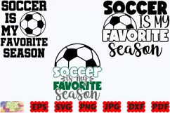 Soccer Is My Favorite Season SVG | Soccer SVG | Sport SVG Product Image 2