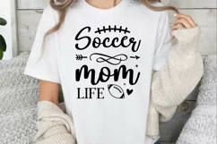 Soccer Mom Life SVG, Game Day SVG, Funny Soccer Mom SVG Product Image 3