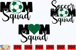 Soccer Mom Squad SVG | Soccer SVG | Sport SVG | Soccer Mom Product Image 3
