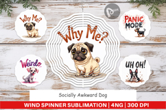 Socially Awkward Dog Wind Spinner Product Image 1