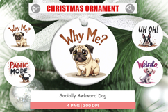 Socially Awkward Dog Ornament Product Image 1