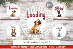 Socially Awkward Dog Wind Spinner Product Image 1
