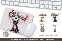Socially Awkward Dog Mouse Pad Product Image 1