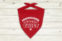 Sock Thief Dog Bandana Quote SVG Pet Design Cricut For DIY