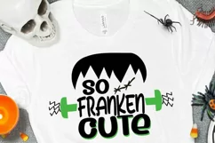 Halloween So Franken Cute Svg, Boy costume svg Frankenstein Product Image 2