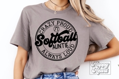 Crazy Proud Always Loud Softball Auntie SVG PNG Product Image 2