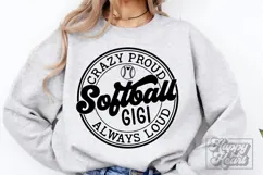 Crazy Proud Always Loud Softball Gigi SVG PNG Product Image 3