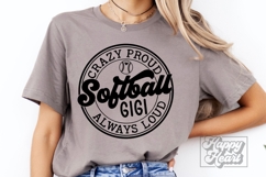 Crazy Proud Always Loud Softball Gigi SVG PNG Product Image 2