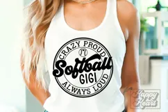 Crazy Proud Always Loud Softball Gigi SVG PNG Product Image 5