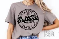 Crazy Proud Always Loud Softball Grandma SVG PNG Product Image 3