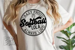 Crazy Proud Always Loud Softball Lola SVG PNG Product Image 2