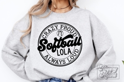 Crazy Proud Always Loud Softball Lola SVG PNG Product Image 3