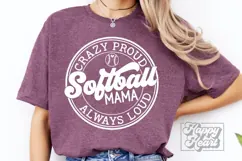 Crazy Proud Always Loud Softball Mama SVG PNG Product Image 4