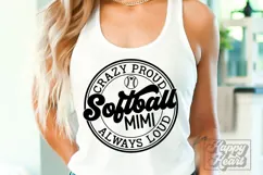 Crazy Proud Always Loud Softball Mimi SVG PNG Product Image 1