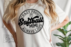 Crazy Proud Always Loud Softball Mimi SVG PNG Product Image 3