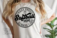 Crazy Proud Always Loud Softball Mimi SVG PNG Product Image 3